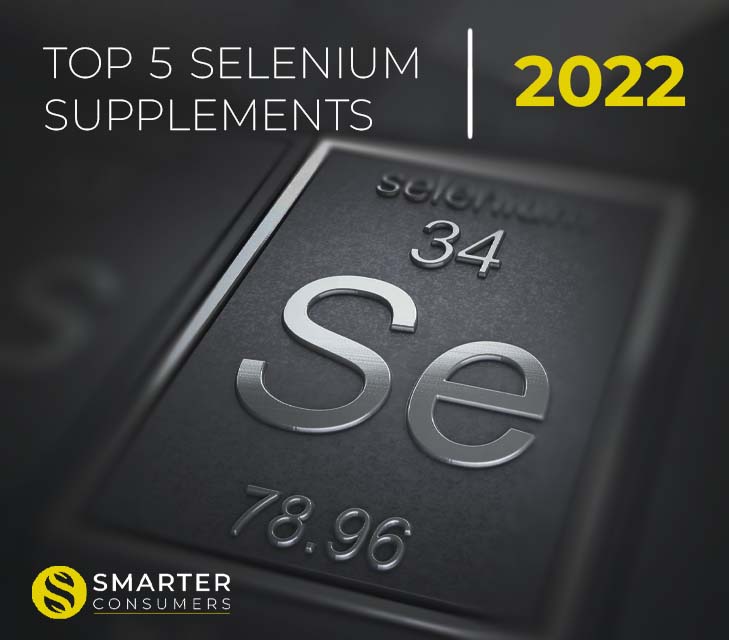 Top 5 Selenium Products
